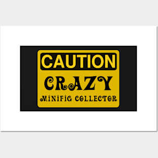 Caution Crazy Minifig Collector Sign Posters and Art